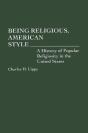 Being Religious, American Style - Preview