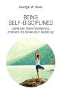 Being Self-Disciplined: Learn And Train - Preview