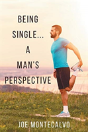 Being Single...A Man'S Perspective - Preview