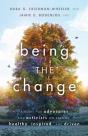 Being The Change - Preview