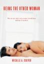 Being The Other Woman - Preview