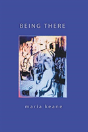 Being There - Preview