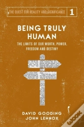 Being Truly Human