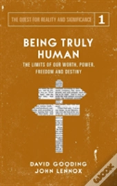Being Truly Human