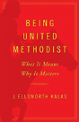 Being United Methodist - Preview