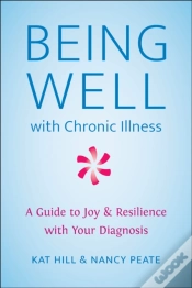 Capa do artigo Being Well With Chronic Illness
