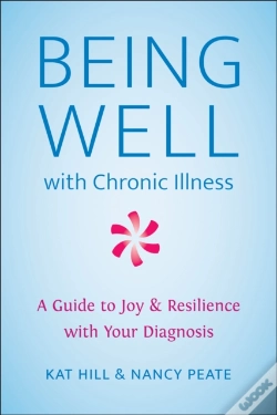Capa do artigo Being Well With Chronic Illness