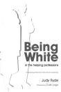 Being White In The Helping Professions - Preview