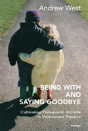 Being With And Saying Goodbye - Preview