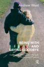 Being With And Saying Goodbye - Preview