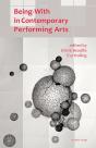 Being-With In Contemporary Performing Arts - Preview