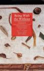 Being With The Without - Preview