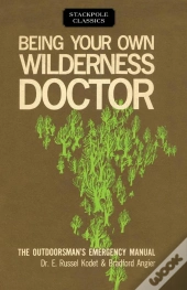 Being Your Own Wilderness Doctor