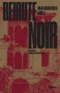 Beirute Noir - Preview