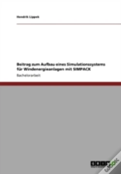 Capa do artigo Beitrag Zum Aufbau Eines Simulationssystems Far Windenergieanlagen Mit Simpack
