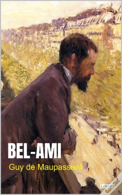 Capa do artigo Bel-Ami - Maupassant