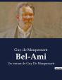 Bel-Ami - Un Roman De Guy De Maupassant - Preview