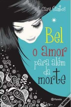 Capa do artigo Bel: Amor para Além da Morte