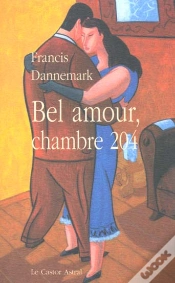 Capa do artigo Bel Amour Chambre 204 Ou L