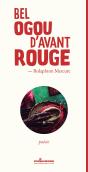 Bel Ogou D'Avant Rouge - Preview