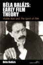 Bela Balazs: Early Film Theory - Preview