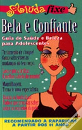 Bela e Confiante