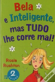 Capa do artigo Bela e Inteligente mas Tudo Corre Mal!