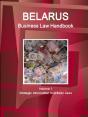 Belarus Business Law Handbook Volume 1 Strategic Information And Basic Laws - Preview