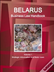 Capa do artigo Belarus Business Law Handbook Volume 1 Strategic Information And Basic Laws