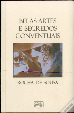 Capa do artigo Belas-Artes e Segredos Conventuais