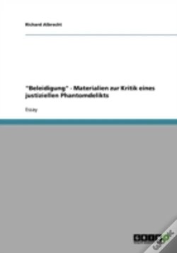 Capa do artigo "Beleidigung" - Materialien Zur Kritik Eines Justiziellen Phantomdelikts