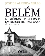 Capa do artigo Belém - Memórias e Percursos em Redor de uma Casa