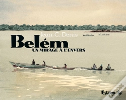 Capa do artigo Belem ; Un Mirage A L'Envers