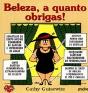 Beleza, a Quanto Obrigas ! - Preview