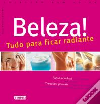 Beleza! Tudo para Ficar Radiante