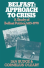 Belfast: Approach To Crisis - Preview