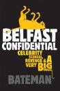 Belfast Confidential - Preview