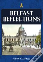 Belfast Reflections