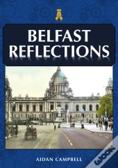 Belfast Reflections