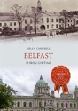 Belfast Through Time - Preview