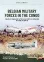 Belgian Military Forces In The Congo - Preview