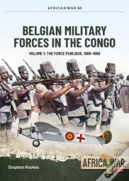 Belgian Military Forces In The Congo
