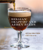 Belgian Trappist And Abbey Beers - Preview