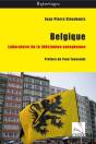 Belgique : Laboratoire De La Desunion Europeenne - Preview