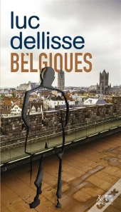 Belgiques : Cet Éternel Retour