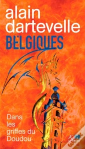 Belgiques : Dans Les Griffes Du Doudou