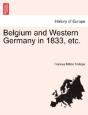 Belgium And Western Germany In 1833, Etc - Preview