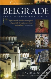 Belgrade: A Cultural And Literary History