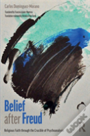 Belief After Freud