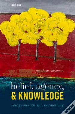 Capa do artigo Belief, Agency, And Knowledge